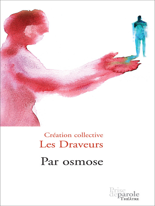 Title details for Par osmose by Prise de parole - Available